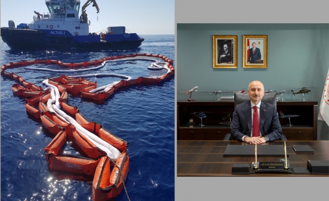 Bakan Karaismailoğlu: Petrol sızıntısına karşı Akdeniz'i bariyerle kapattık