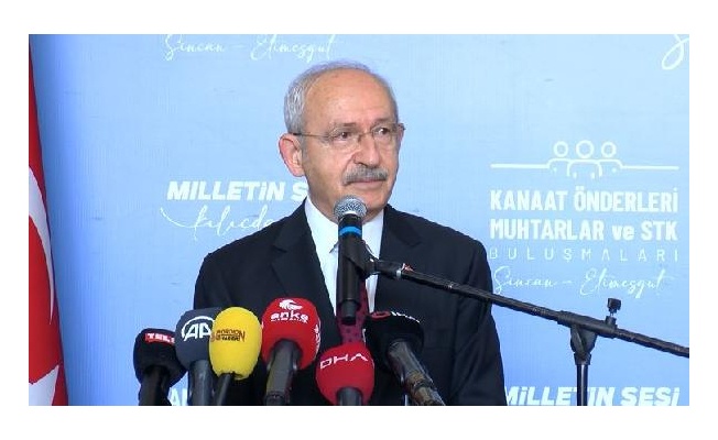 Kılıçdaroğlu: Türkiye'ye yeni bir siyaseti, yeni bir anlayışı getirmek istiyoruz