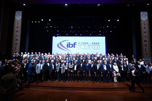 MÜSİAD IBF 2. Türk-Arap İş Zirvesi yüzlerce yatırımcı iş insanını Gaziantep'te buluşturdu