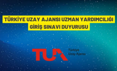 Türkiye Uzay Ajansı 10 Uzman Yardımcısı alacak