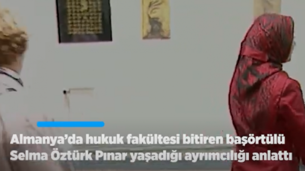 Almanya'da hukuk eğitimi alan başörtülü Selma Öztürk Pınar yaşadığı ayrımcılığı anlattı